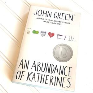 Abundance of Katherines by John Green